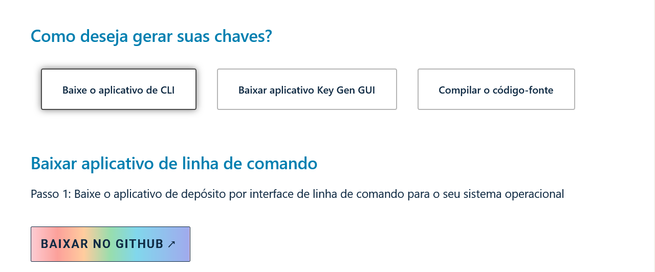 Como você deseja gerar suas chaves?